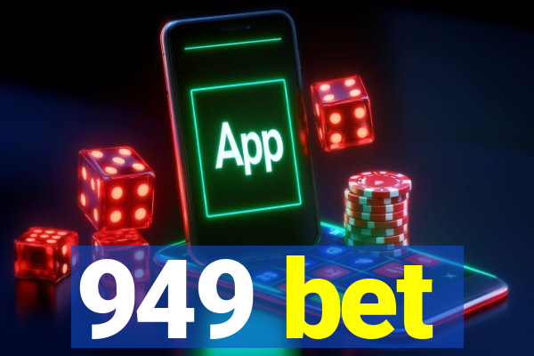 949 bet